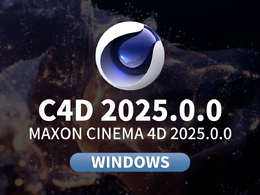 C4D 2025.0.0 Win中文美丽版Maxon Cinema 4D 2025.0.0